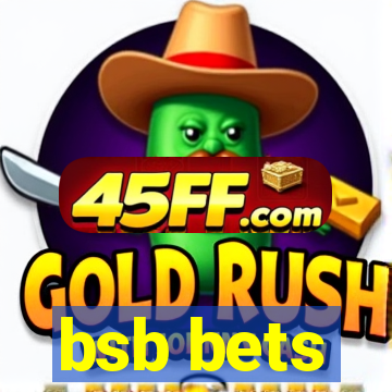 bsb bets